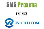 OVH vs SMS Proxima : comparatif
